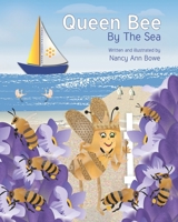 Queen Bee By the Sea 1076241212 Book Cover