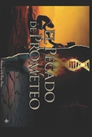 El Pecado de Prometeo (Spanish Edition) B0FH5JL62F Book Cover