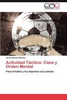 Actividad Tactica: Caos y Orden Mental 365904265X Book Cover