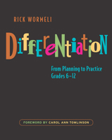 Differentiation: From Planning to Practices, Grades 6-12 1571107088 Book Cover