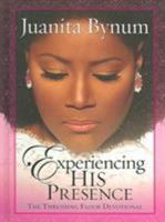Experiencing His Presence: The Threshing Floor Devotional 1591858054 Book Cover