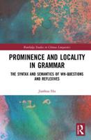 Prominence and Locality in Grammar 1032401451 Book Cover