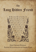 The Long Hidden Friend 0738765821 Book Cover