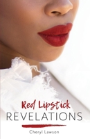 Red Lipstick Revelations (1) 1543929915 Book Cover