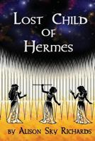 Lost Child of Hermes 1500732664 Book Cover