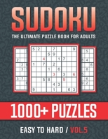 Sudoku The Ultimate Puzzle Book for Adults Easy to Hard Vol.5: Welcome to Sudoku World The Ultimate Puzzle Book for Adults Easy to Hard B0948MX2LC Book Cover