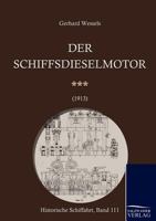 Schiffsdieselmotoren (1913) 3861951665 Book Cover