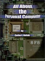 All about the Personal Computer 0759622485 Book Cover