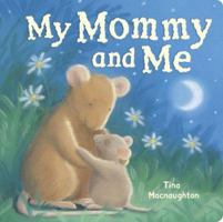 My Mommy and Me 1561486078 Book Cover