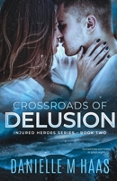 Crossroads of Delusion B0BK77XJF1 Book Cover