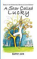 A Star Called Lucky 1632954249 Book Cover