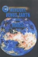 Mercury, Venus, Earth, and Mars (Vogt, Gregory. Our Universe.) 0739831100 Book Cover