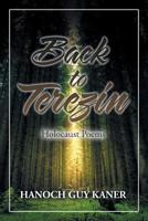 Back to Terezin : Holocaust Poems 1728313066 Book Cover