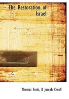 The Restoration of Israel 102125469X Book Cover