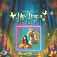 Lily & Drapin 3 (French Edition) B0FFBNG2KV Book Cover