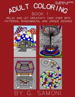 Adult Coloring Book Book 1: English Version 1540486621 Book Cover