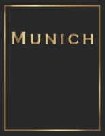 Munich: Gold and Black Decorative Book | Perfect for Coffee Tables, End Tables, Bookshelves, Interior Design & Home Staging Add Bookish Style to Your Home| Munich 1699690901 Book Cover