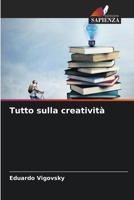 Tutto sulla creatività 6207260554 Book Cover