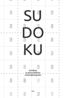 großer SUDOKU Block: 200 Rätsel in 4 Schwierigkeitsgraden B0BMJTRT7B Book Cover