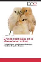 Grasas Recicladas En La Alimentacion Animal 3844338519 Book Cover