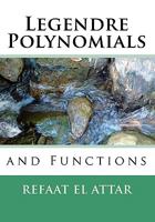 Legendre Polynomials and Functions 1441490124 Book Cover