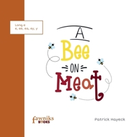 A Bee On Meat 0645325430 Book Cover