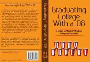 Graduating College With a .08 0989768201 Book Cover