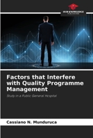 Factors that Interfere with Quality Programme Management 6207702972 Book Cover