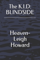 The K.I.D: Blindside B08846T8NH Book Cover