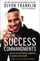 The Hollywood Commandments: A Spiritual Guide to Secular Success 0062684256 Book Cover
