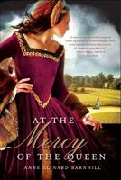 At the Mercy of the Queen 0312662130 Book Cover