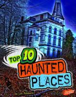 Top 10 Haunted Places 1429684356 Book Cover