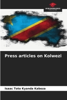 Press articles on Kolwezi 6206238466 Book Cover