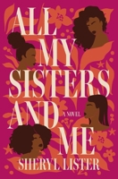 All My Sisters and Me 1400245869 Book Cover
