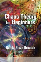 Chaos Theory for Beginners 1936657724 Book Cover