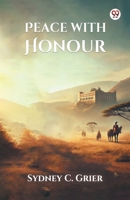 Peace with Honour 9370420207 Book Cover