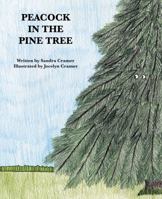 Peacock in the Pine Tree 0998206970 Book Cover