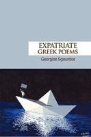 Expatriate Greek Poems 144526708X Book Cover