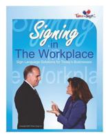 Signing in the Workplace 1493608088 Book Cover