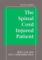 The Spinal Cord Injured Patient, 2nd Edition 188879951X Book Cover