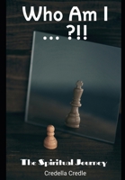 Who Am I: The Spiritual Journey B0CNKMD64C Book Cover