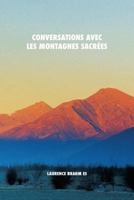 Conversations avec les montagnes sacrées 178894433X Book Cover