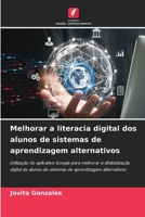Melhorar a literacia digital dos alunos de sistemas de aprendizagem alternativos (Portuguese Edition) 6208125170 Book Cover