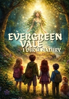 Evergreen Vale i Duch Natury (Polish Edition) B0GQ3QMZVG Book Cover