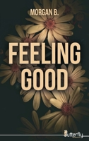 Feeling Good - 2025 2376524229 Book Cover
