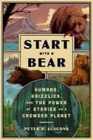 Start with a Bear 0063397544 Book Cover