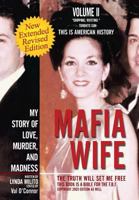 Mafia Wife: My Story of Love, Murder, and Madness 0061032166 Book Cover