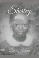 Shirley B08JLQLR5L Book Cover