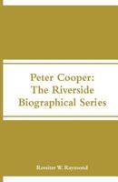 Peter Cooper - Great Americans Series 9353292247 Book Cover