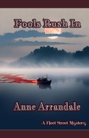Fools Rush In (Fleet Street Mysteries) B0GXFQBM4P Book Cover